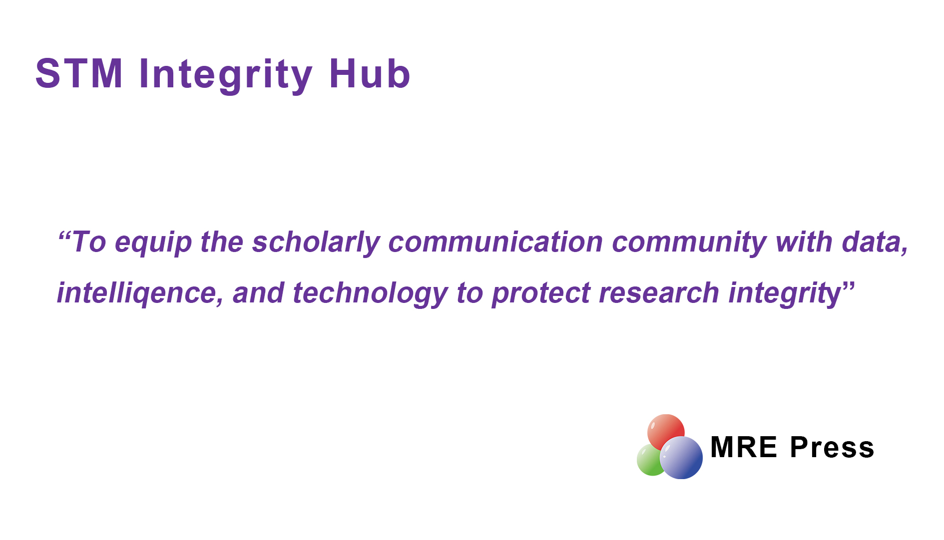 MRE Press Strengthens Research Integrity in Cooperation with STM Integrity Hub